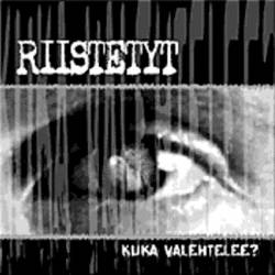 Riistetyt : Kuka Valehtelee?